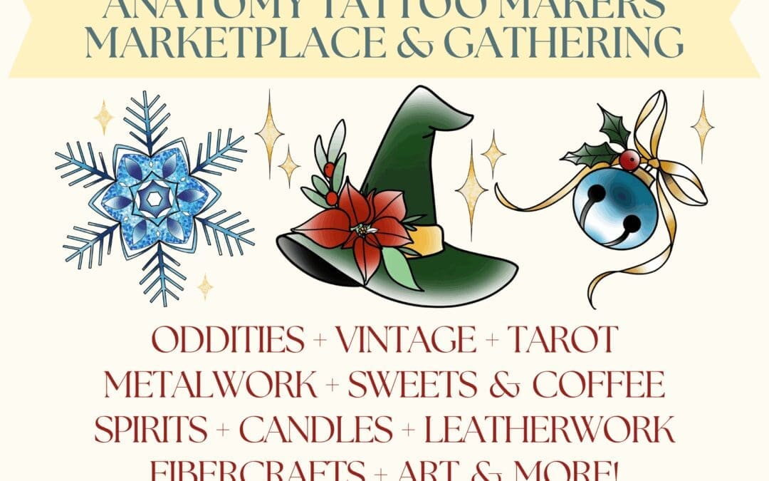 ❄️ WINTER SOLSTICE EVE MARKETPLACE & GATHERING AT ANATOMY TATTOO 🫀
